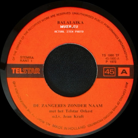 De Zangeres Zonder Naam Met Het Telstar Orkest O.L.V. Jean Kraft / De Zangeres Zonder Naam - Balalaika / Ay Ay Ay Ay (Ik Sta Aan 't Strand) side A
