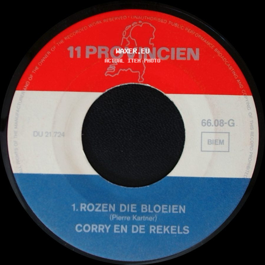 Corry En De Rekels - Rozen Die Bloeien / Ik Hoor Nog Je Stem side A