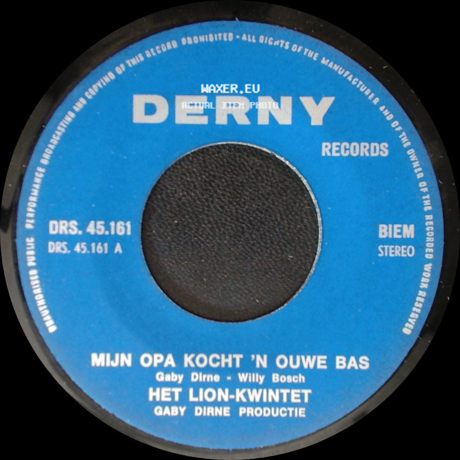 Het Lion-Kwintet - Mijn Opa Kocht 'n Ouwe Bas / Tranen Om Jou side A