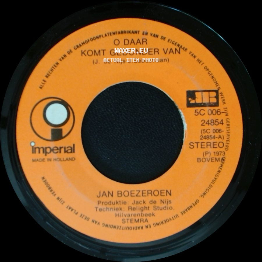 Jan Boezeroen - Kon Ik Je Maar Vergeten / O Daar Komt Gedonder Van side B