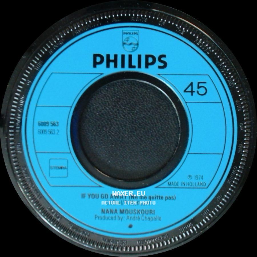Nana Mouskouri - If You Go Away (Ne Me Quitte Pas) / The Three Bells (Les Trois Cloches) side A