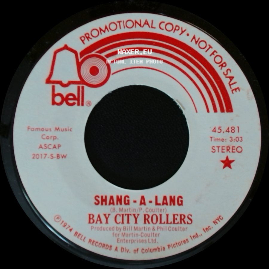 Bay City Rollers - Shang-A-Lang / Shang - A - Lang side A