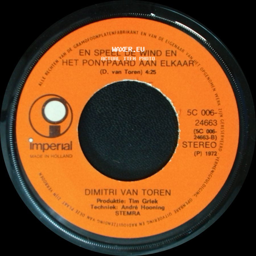Dimitri Van Toren - En Speel De Wind En Het Ponypaard Aan Elkaar / Een Lied Voor Kinderen side A