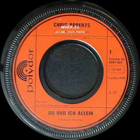 Chris Roberts - Heute Lacht Mich Die Sonne An / Du Und Ich Allein side B