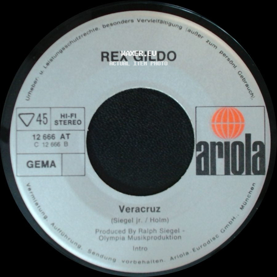 Rex Gildo - Veracruz / Hasta La Vista (Schönes Mädchen Weine Nicht) side A
