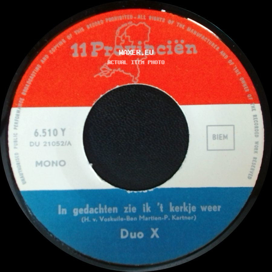 Duo X - In Gedachten Zie Ik 't Kerkje Weer / Wanneer Zie Ik Je Weer side A