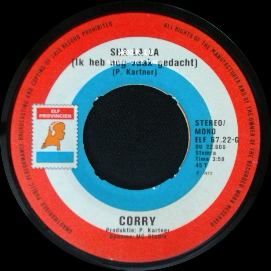 Corry - Jij Hebt Me Bedrogen / Sha La La (Ik Heb Nog Vaak Gedacht) side B