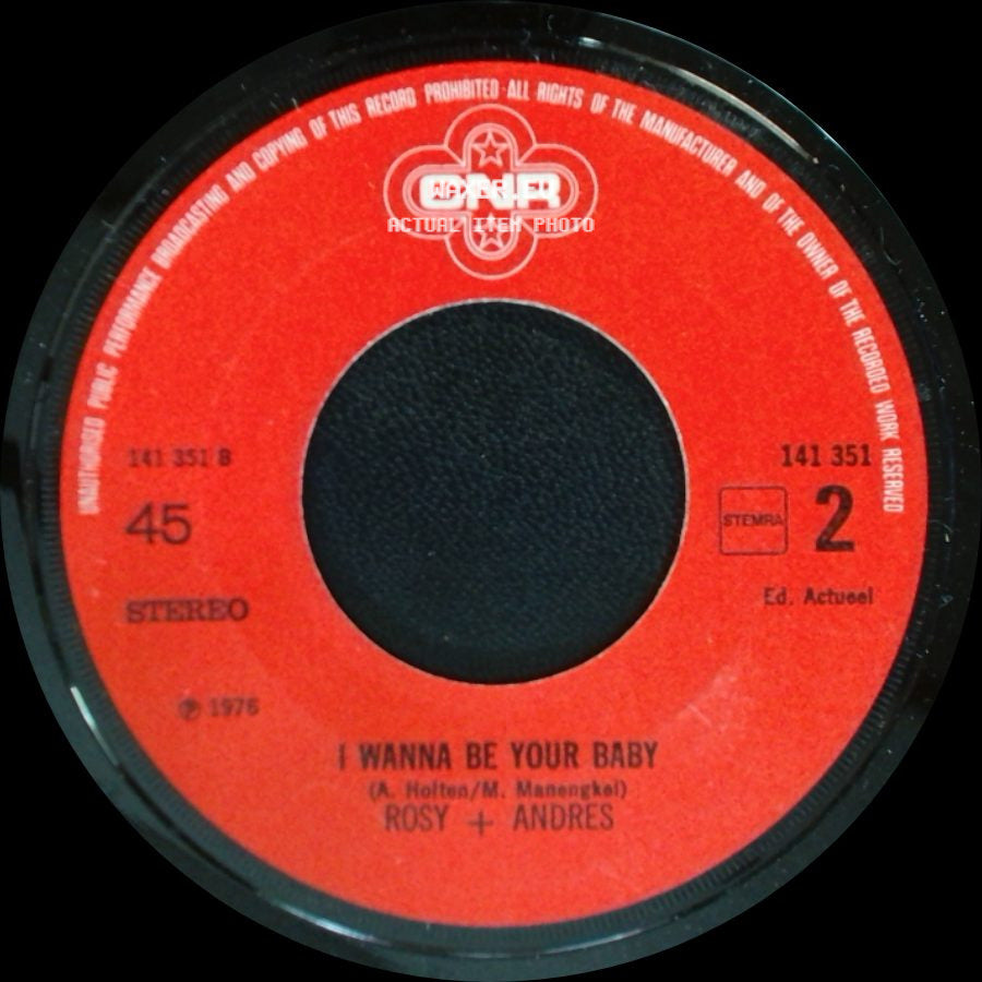 Rosy + Andres - I Wanna Be Your Baby / My Love side A