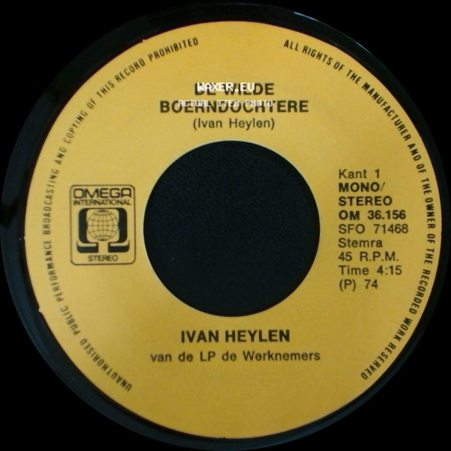 Ivan Heylen - 'k Had Zo Geirn Mee A / De Wilde Boerndochtere side B