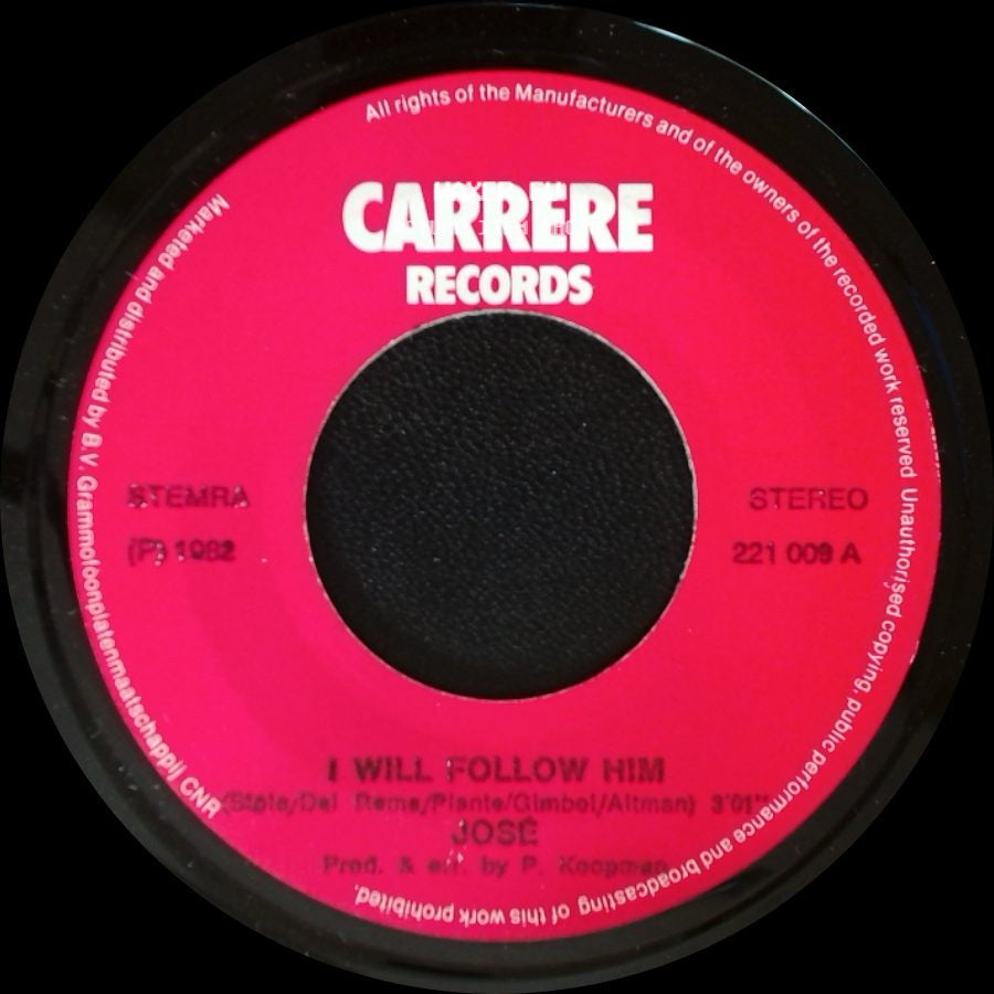 Jose - I Will Follow Him / If I Could Be Near You side A