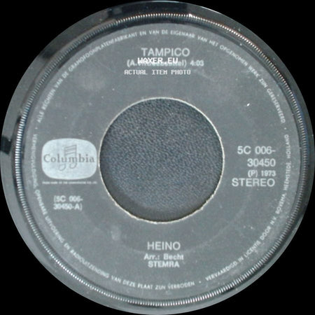 Heino - Tampico / Es Ist Nie Zu Spät Für Ein Neues Leben side A