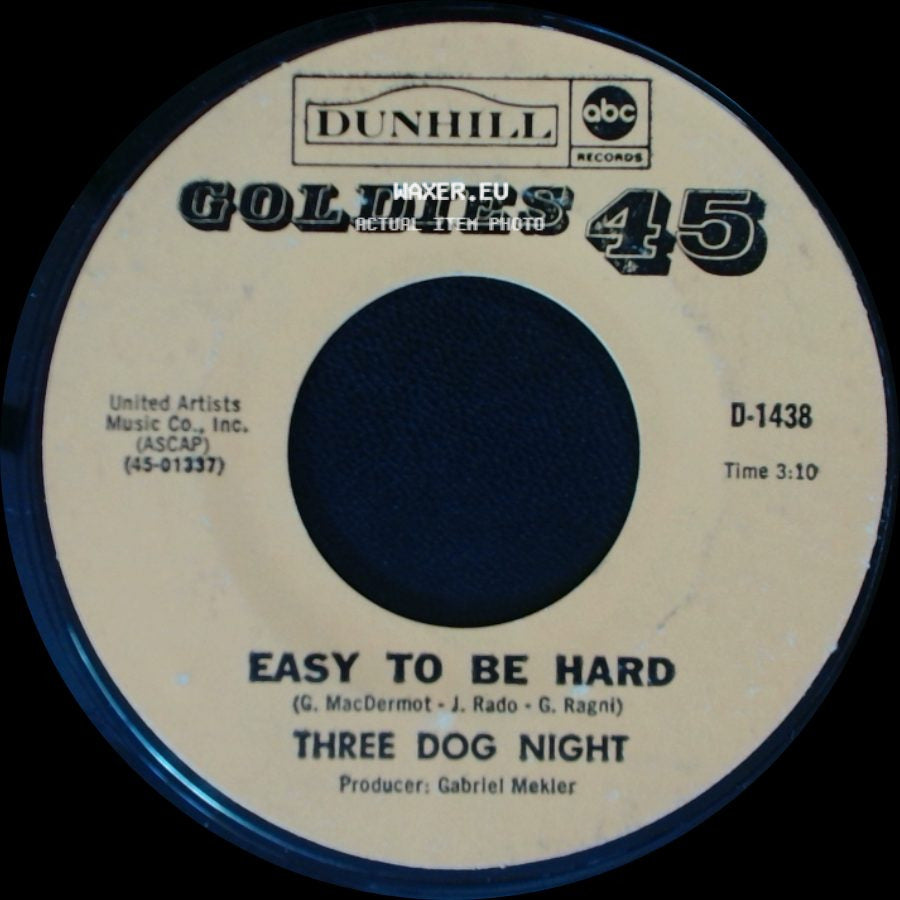 Three Dog Night - Easy To Be Hard / Nobody side A