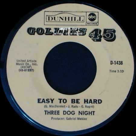 Three Dog Night - Easy To Be Hard / Nobody side A