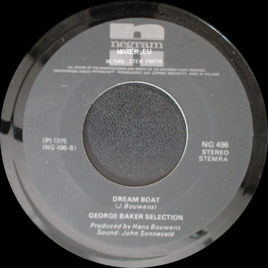 George Baker Selection - Dream Boat / Paloma Blanca side A