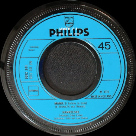 Hannelore / Rannelore - Mama (I Believe In Love) / Zaterdag En Zondag side A