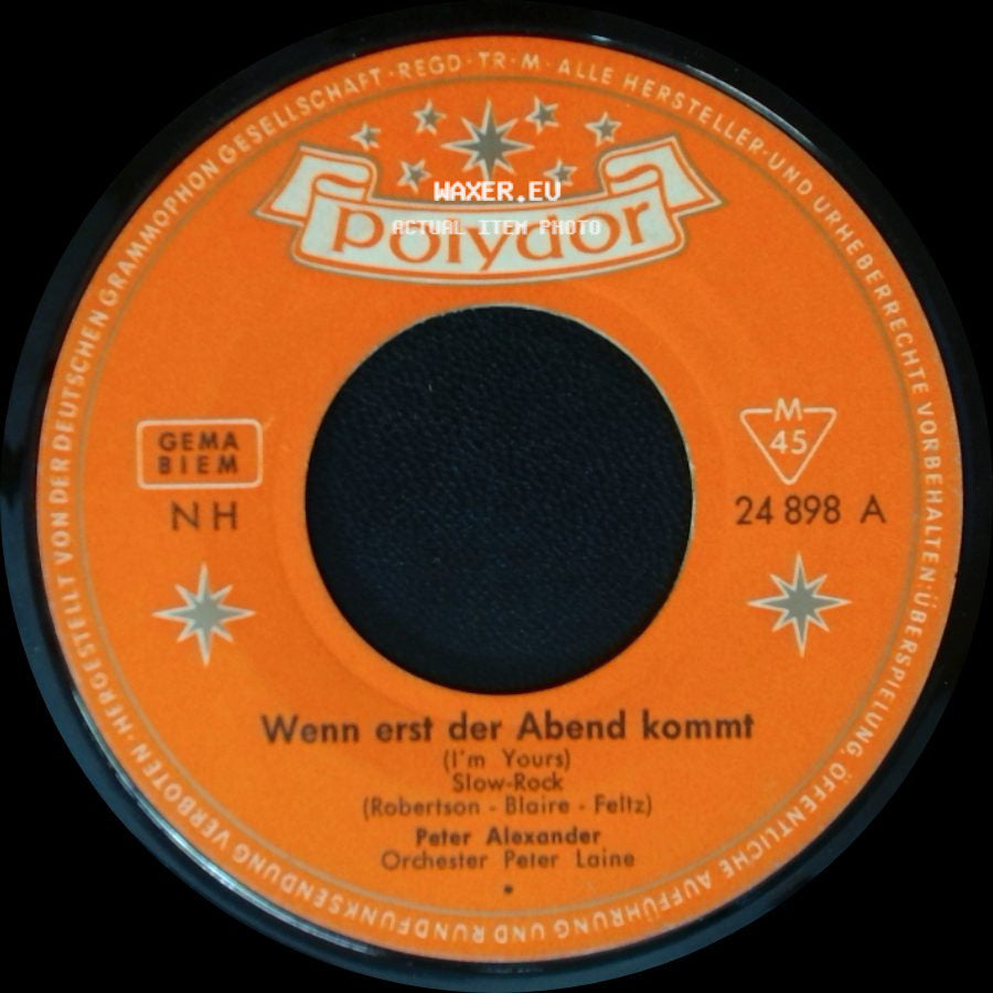 Peter Alexander - Sternengold Und Silbermond / Wenn Erst Der Abend Kommt (I'm Yours) side B