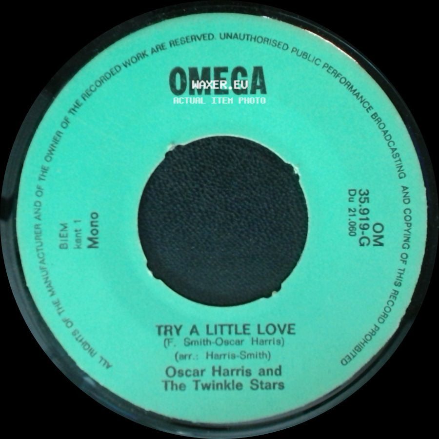 Oscar Harris And The Twinkle Stars - I Did N't Wanna To Listen (I Wanna To Find Out For Myself) / Try A Little Love side B