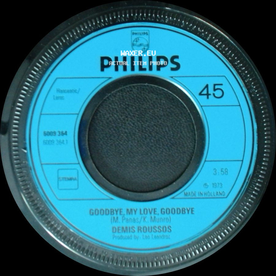 Demis Roussos - Goodbye, My Love, Goodbye / No Way Out side A
