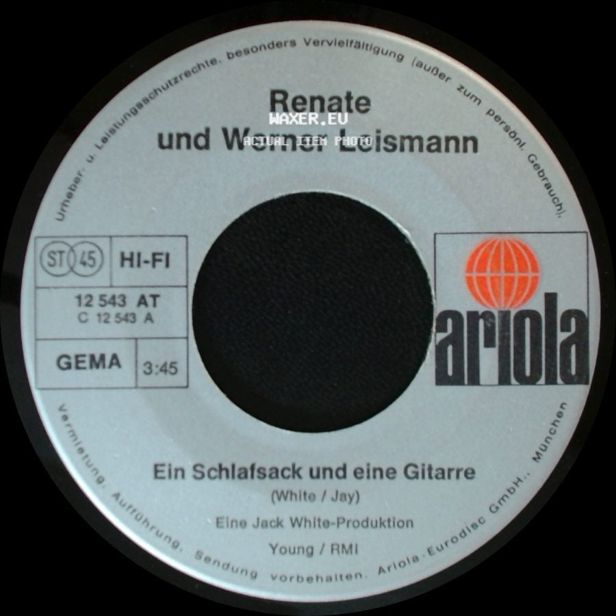 Renate Und Werner Leismann - Ein Schlafsack Und Eine Gitarre / Eine Kutsche Mit Vier Pferden side A