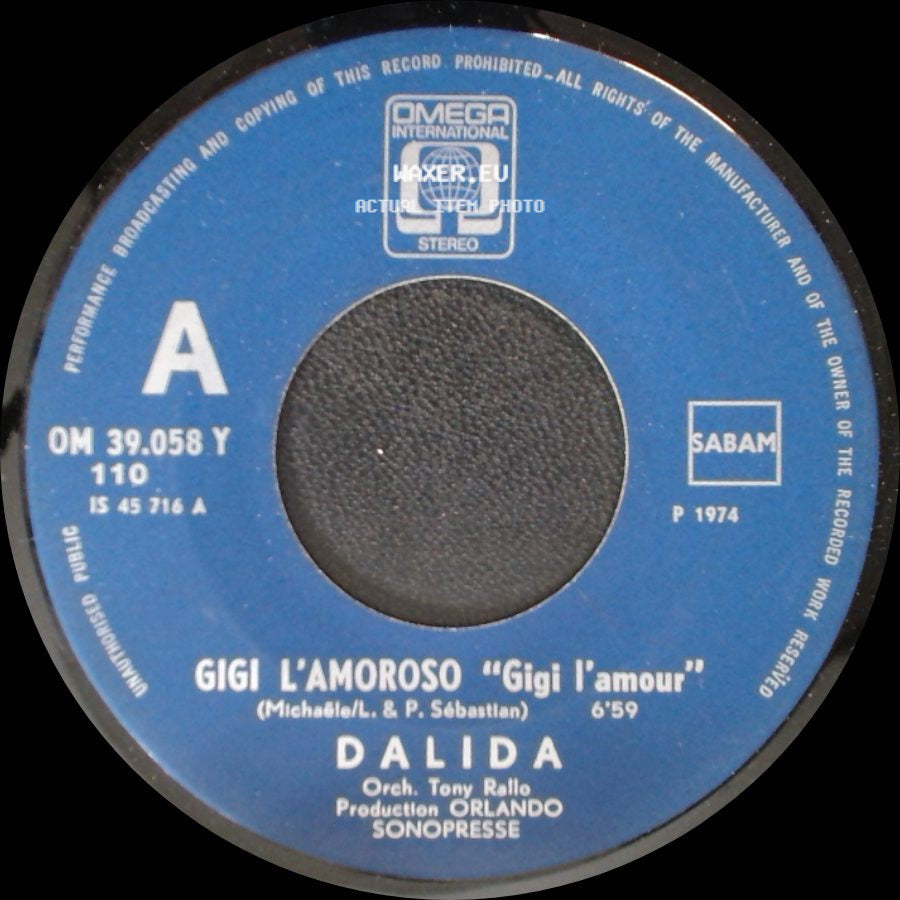 Dalida - Gigi L'amoroso "Gigi L'amour" / Il Venait D'avoir Dix Huit Ans side A