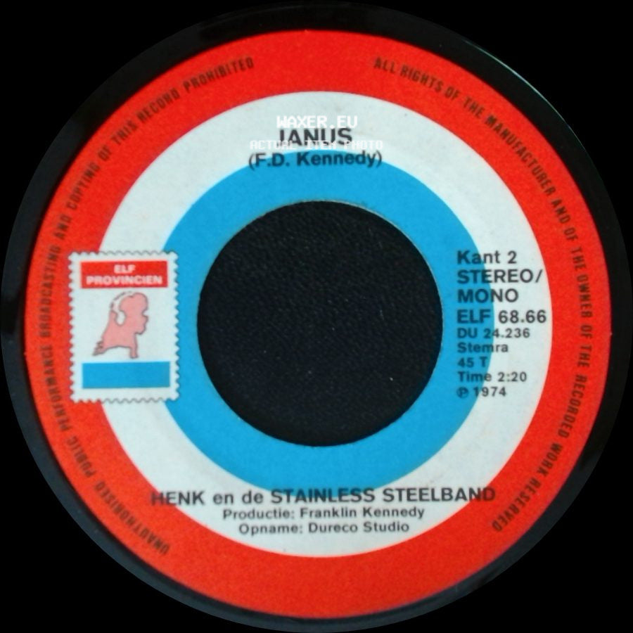 Henk En De Stainless Steelband - Janus / Wij Willen W.W. side A