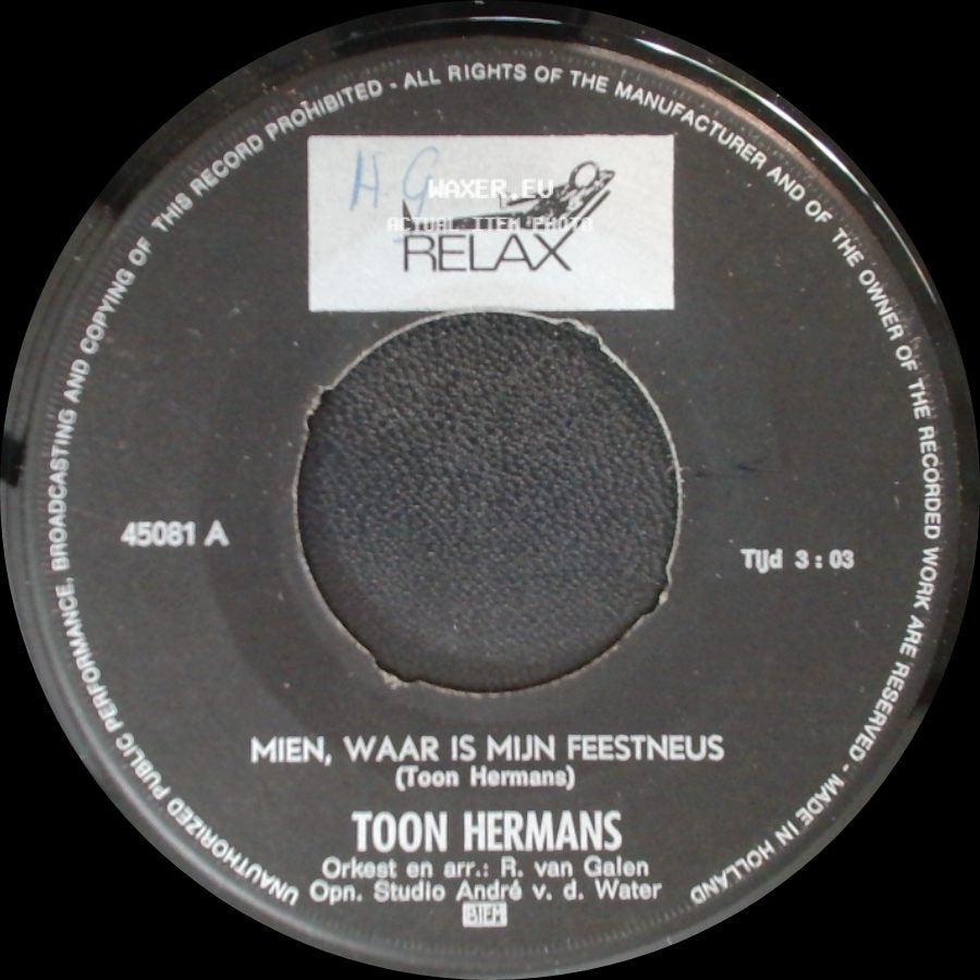 Toon Hermans - Mien, Waar Is Mijn Feestneus / Gaat Dat Zien side A