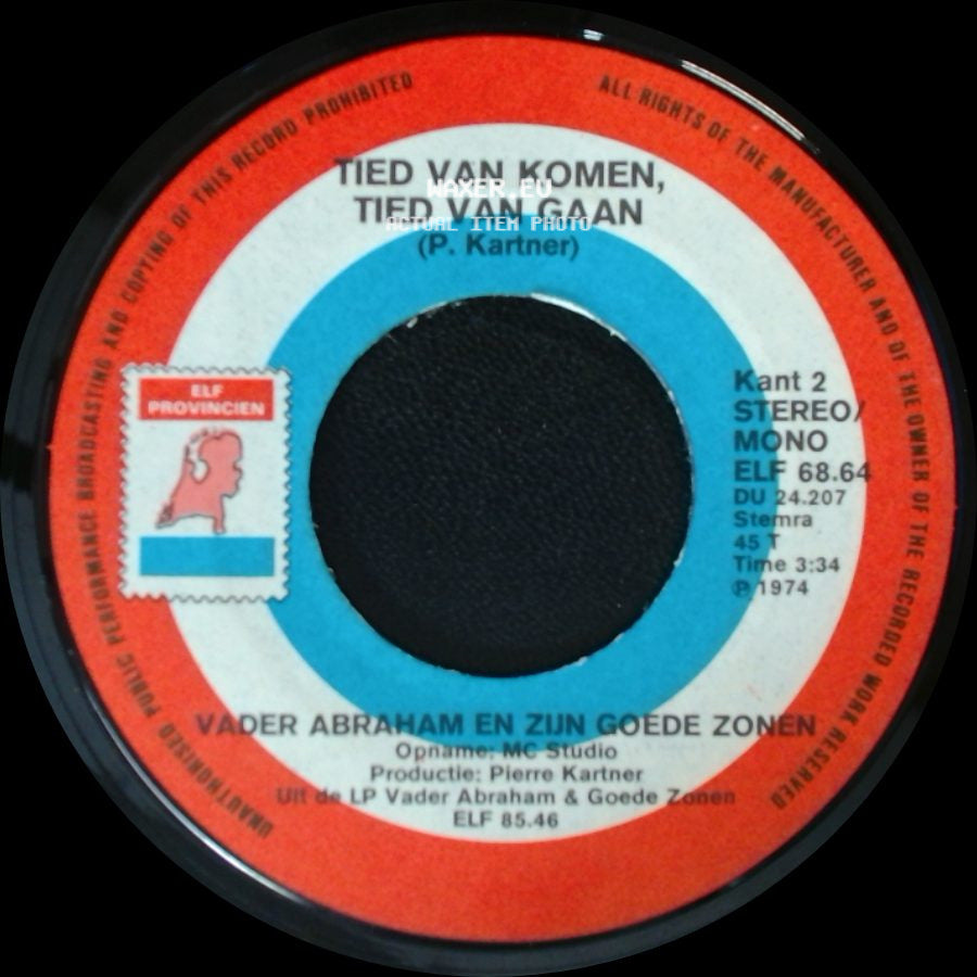 Vader Abraham En Boer Koekoek / Vader Abraham En Zijn Goede Zonen - Den Uyl Is In Den Olie / Tied Van Komen, Tied Van Gaan side B