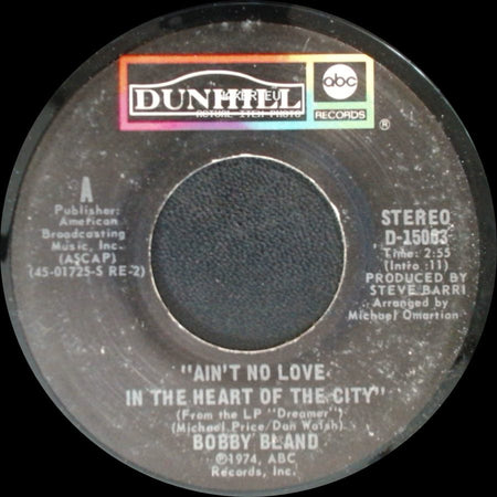 Bobby Bland - Ain't No Love In The Heart Of The City / Twenty-Four Hour Blues side A