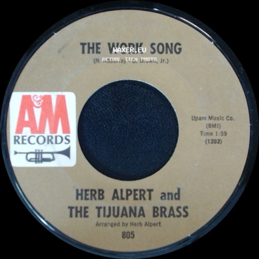 Herb Alpert And The Tijuana Brass - Plucky / The Work Song side B