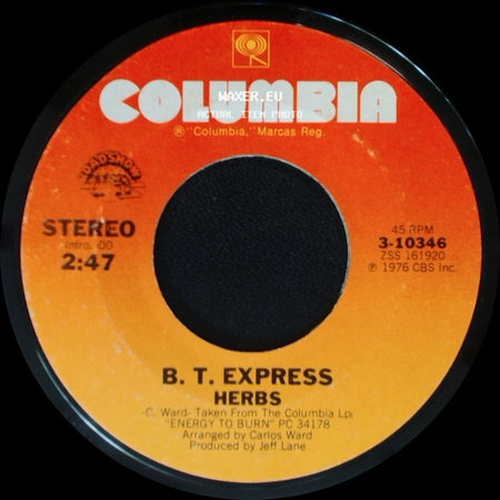 B. T. Express - Can't Stop Groovin' Now, Wanna Do It Some More / Herbs side B