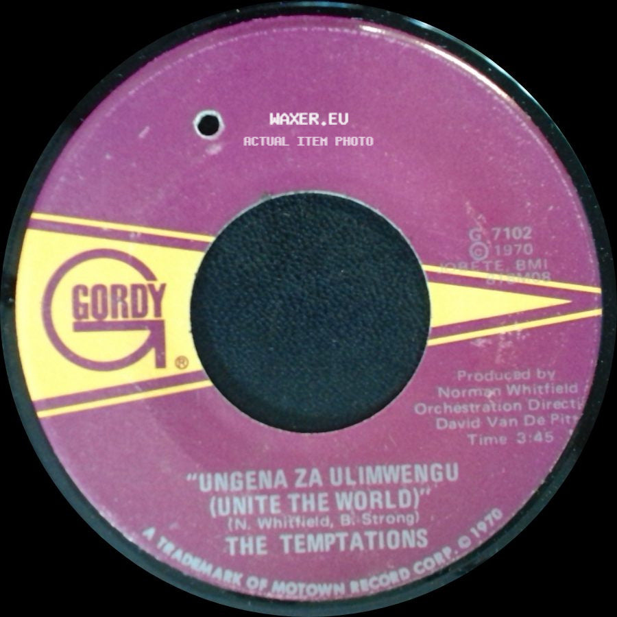The Temptations - Ungena Za Ulimwengu (Unite The World) / Hum Along And Dance side A