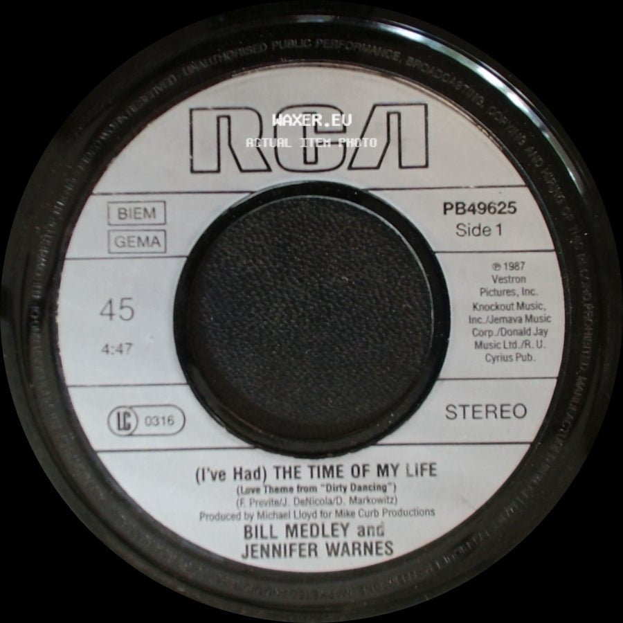 Bill Medley And Jennifer Warnes / Mickey And Sylvia - (I've Had) The Time Of My Life / Love Is Strange side A