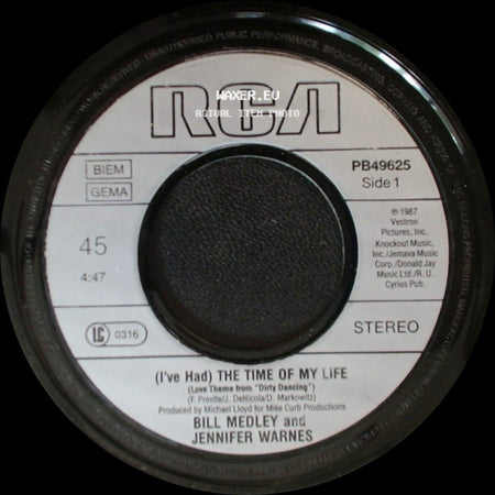 Bill Medley And Jennifer Warnes / Mickey And Sylvia - (I've Had) The Time Of My Life / Love Is Strange side A