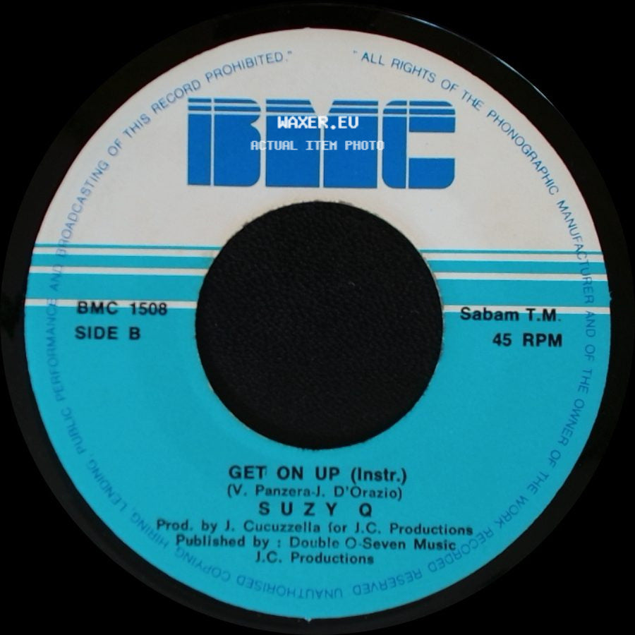Suzy Q - Get On Up / Get On Up (Instr.) side B