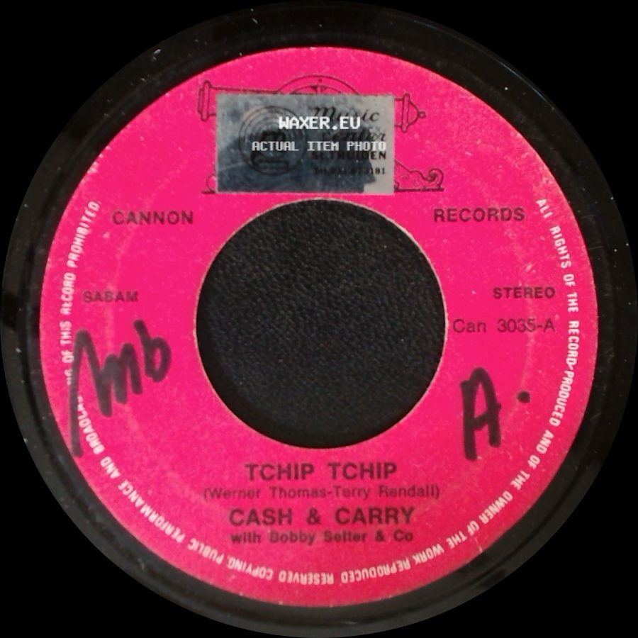 Cash & Carry With Bobby Selter & Co / Cash & Carry - Who Needs Money ? / Tchip Tchip side B