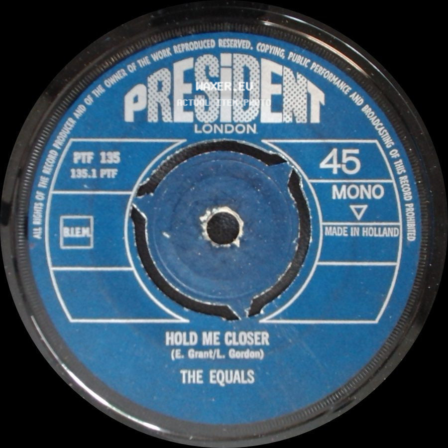 The Equals - Hold Me Closer / Baby, Come Back side A