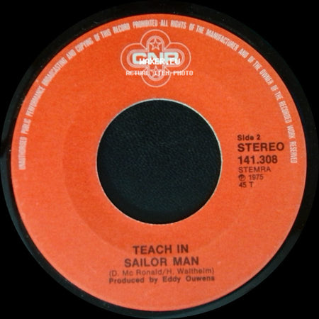 Teach In - Goodbye Love / Sailor Man side B