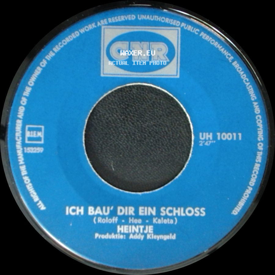 Heintje - Du Sollst Nicht Weinen / Ich Bau' Dir Ein Schloss side B