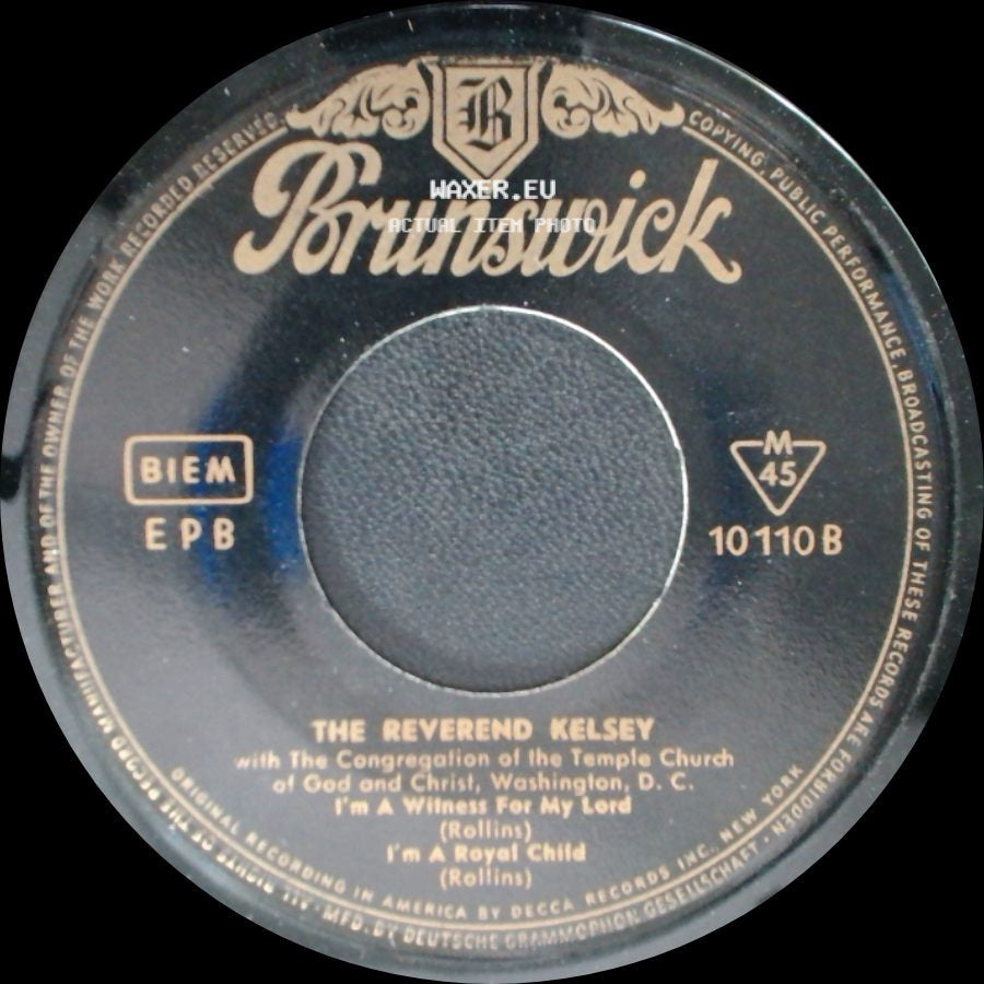 The Reverend Kelsey - Shine For Jesus / Where Is The Lion In The Tribe Of Judea / I'm A Witness For My Lord / I'm A Royal Child side B