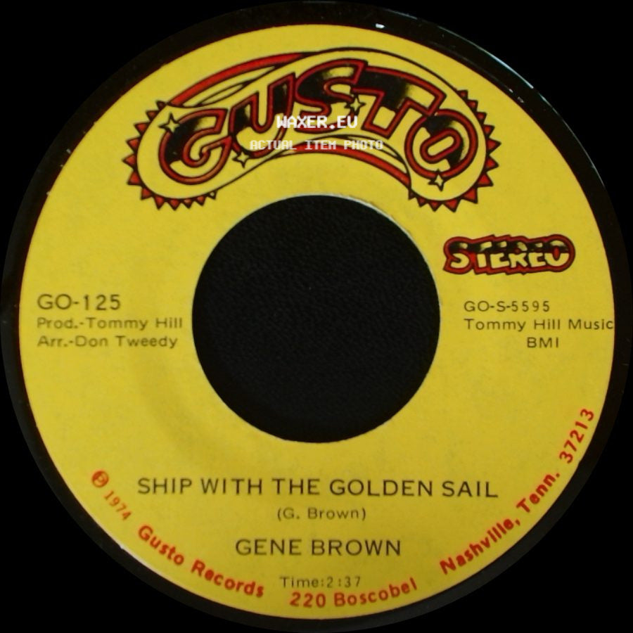 Gene Brown - Makin' Babies / Ship With The Golden Sail side B