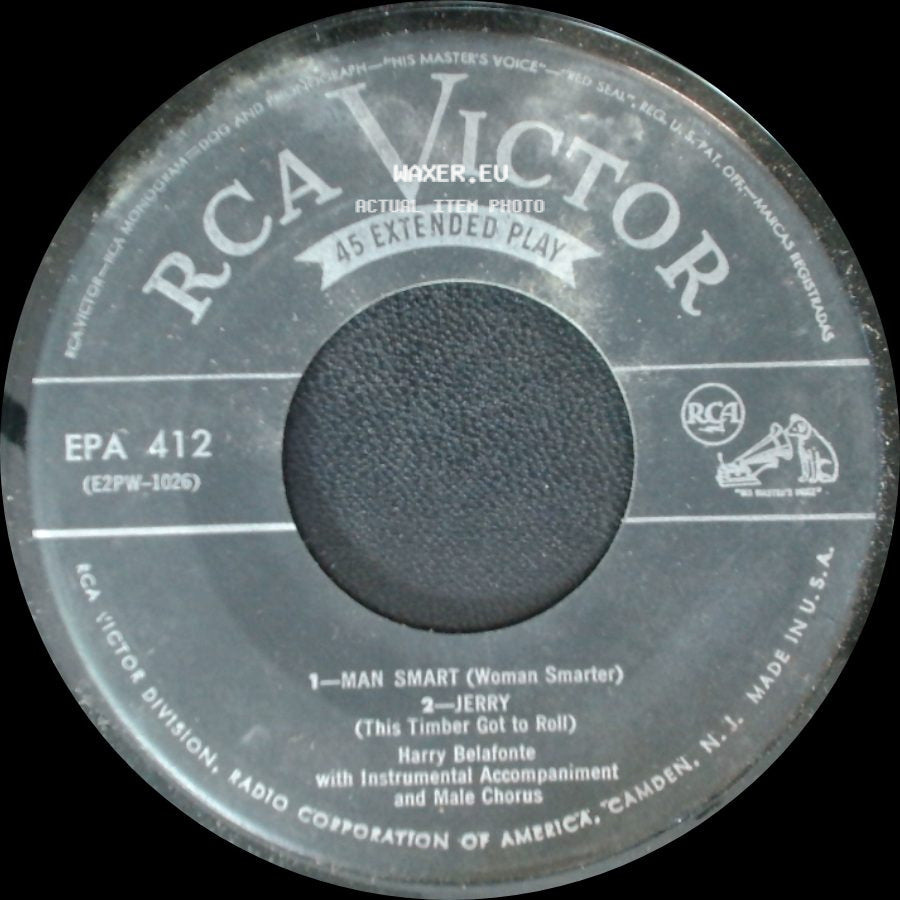 Harry Belafonte - 1 - Man Smart (Woman Smarter); 2 - Jerry (This Timber Got To Roll) / Shenandoah / Scarlet Ribbons (For Her Hair) side A