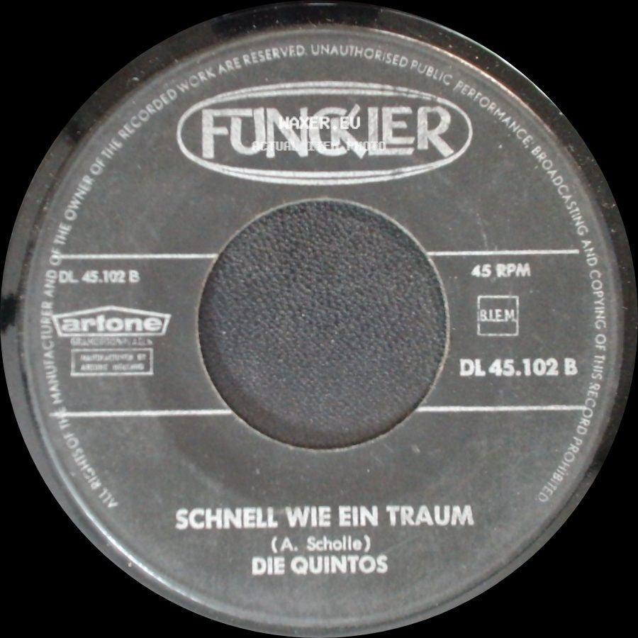 Die Quintos - Ich Hab' Das Glück Bestellt Für Heuteabend / Schnell Wie Ein Traum side B