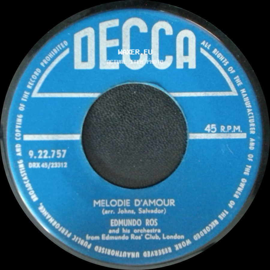 Edmundo Ros And His Orchestra - Melodie D'amour / Gin And Coconut Water side A