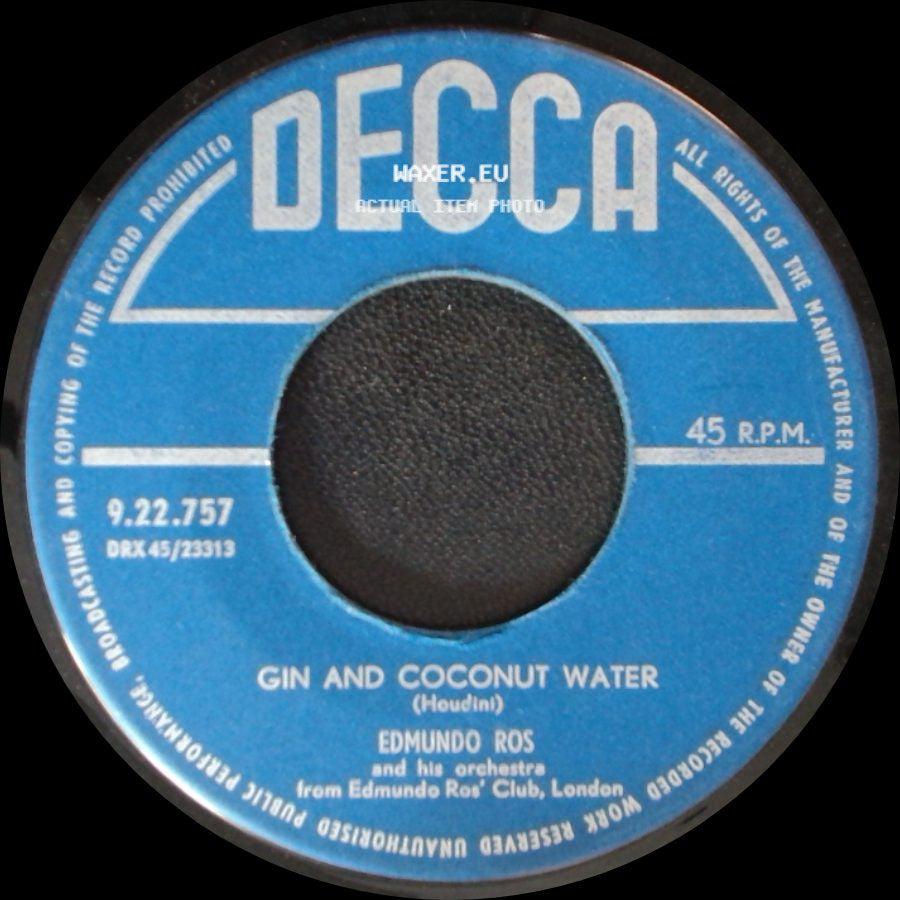 Edmundo Ros And His Orchestra - Melodie D'amour / Gin And Coconut Water side B