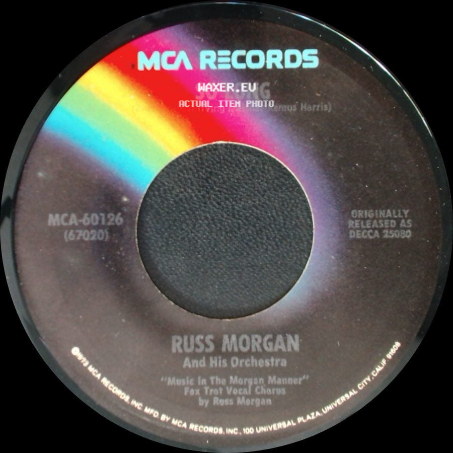 Russ Morgan And His Orchestra - So Long / Your Heart Beat For Me? side A
