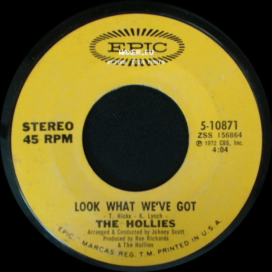 The Hollies - Look What We've Got / Long Cool Woman (In A Black Dress) side A