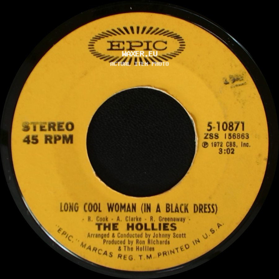 The Hollies - Look What We've Got / Long Cool Woman (In A Black Dress) side B
