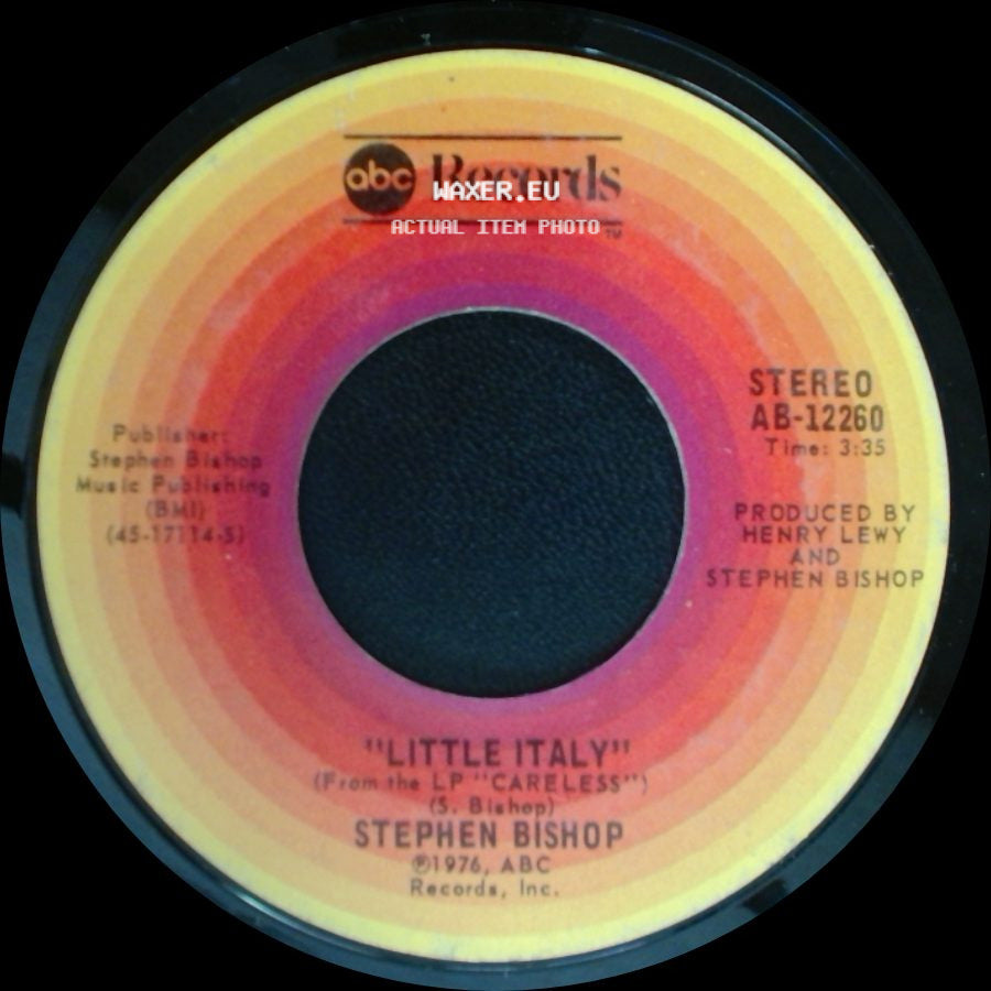 Stephen Bishop - Little Italy / On And On side A