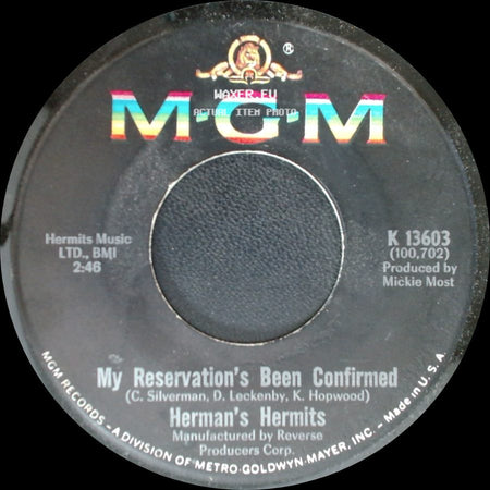 Herman's Hermits - Dandy / My Reservation's Been Confirmed side B