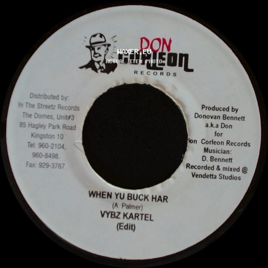 Vybz Kartel - When Yu Buck Har / When Yu Buck Har side A